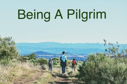 Being A Pilgrim